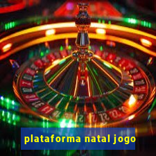 plataforma natal jogo